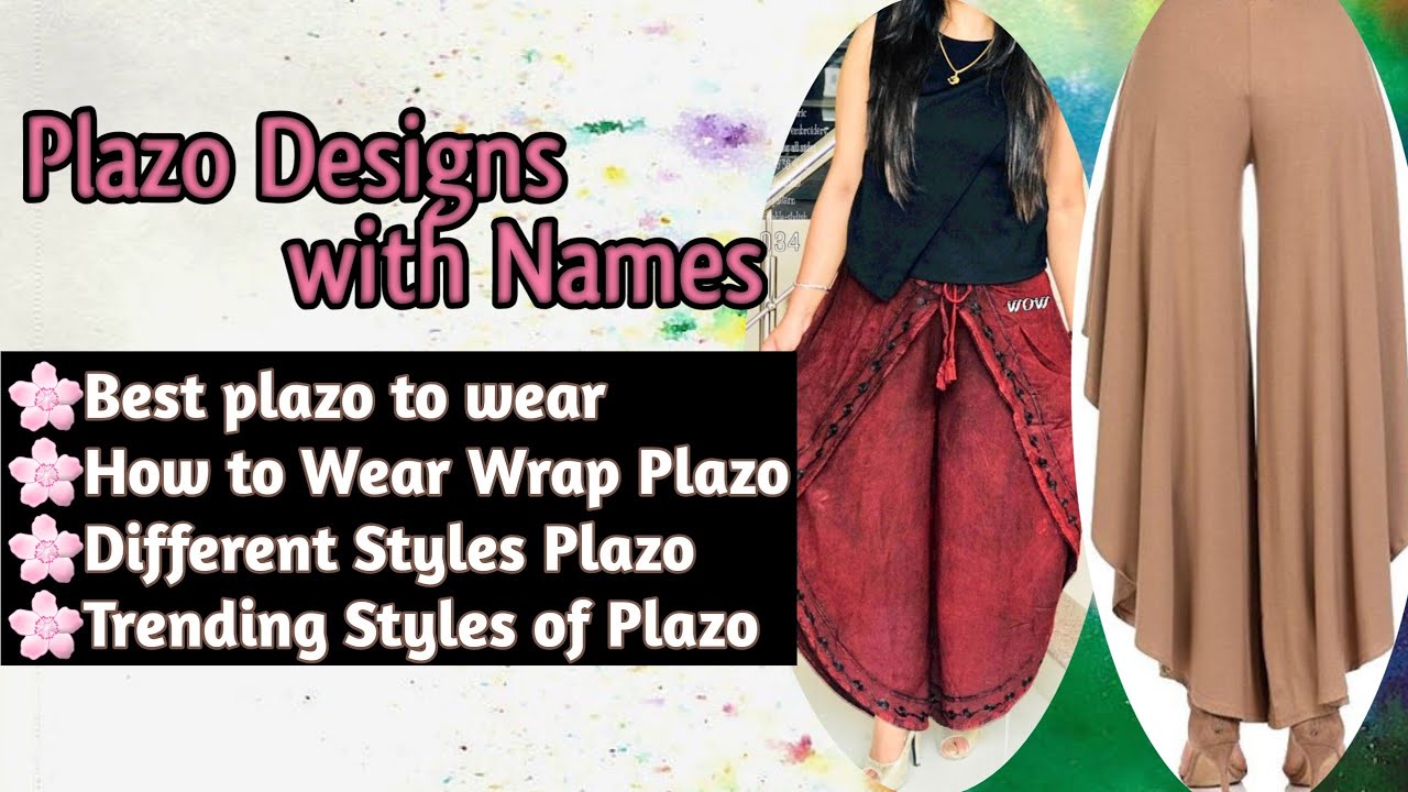 26 Types of Palazzo With Names | Different Types of Plazo With Names | Latest Plazo Pant Design 2023