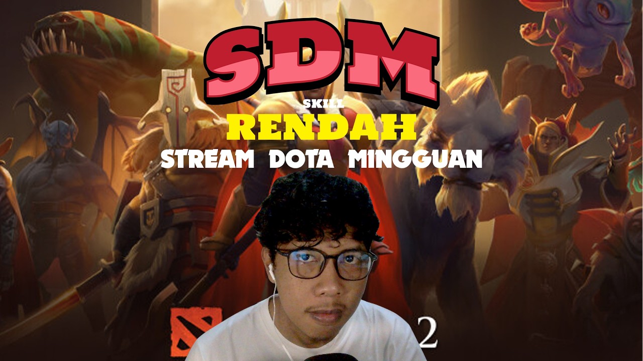 DUTA 2 MALAM #stream #livestreams #dota2