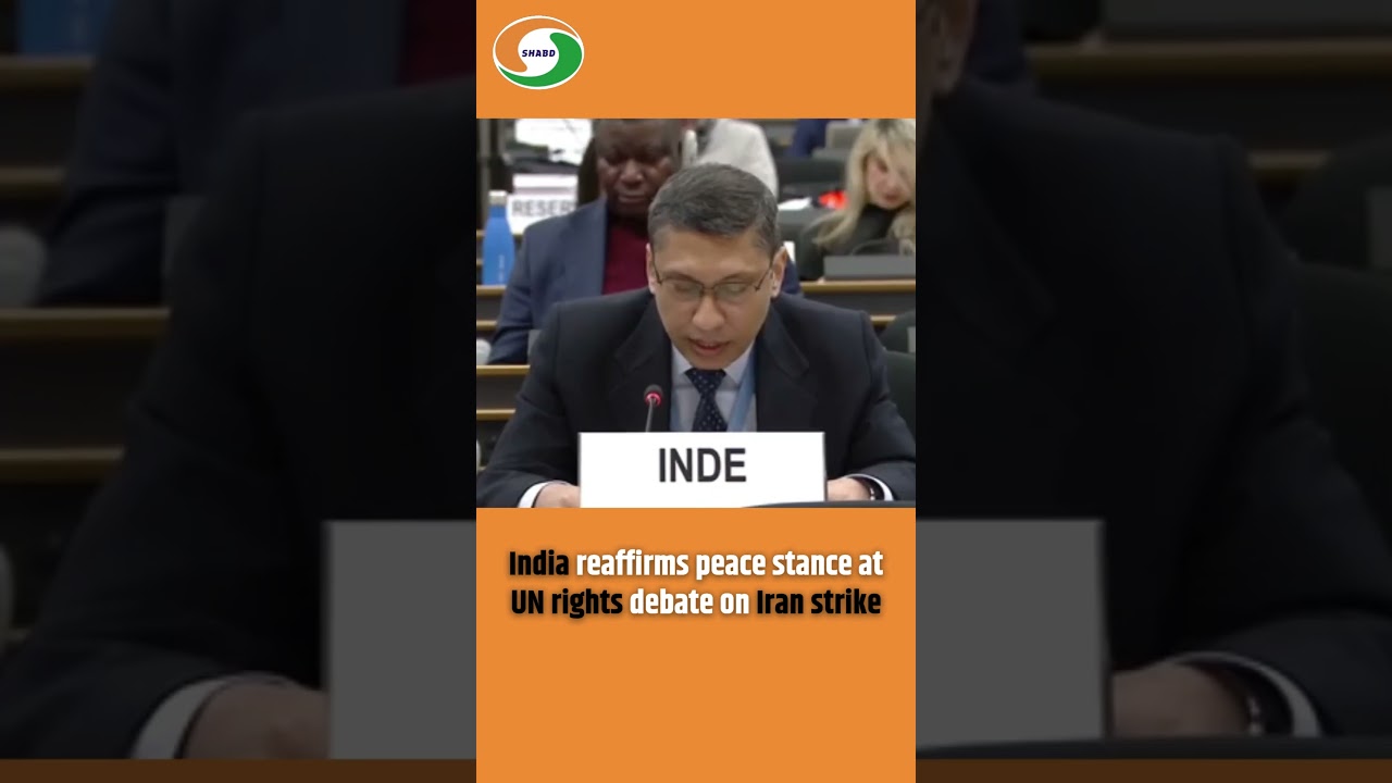 India reaffirms peace stance at UN rights debate on Iran strike