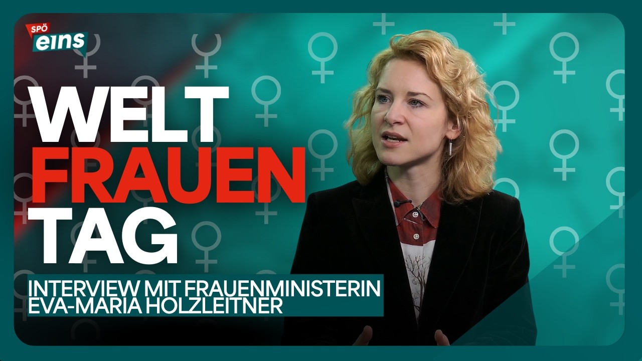 Zum Weltfrauentag 2026 | Interview mit Frauenministerin Eva-Maria Holzleitner