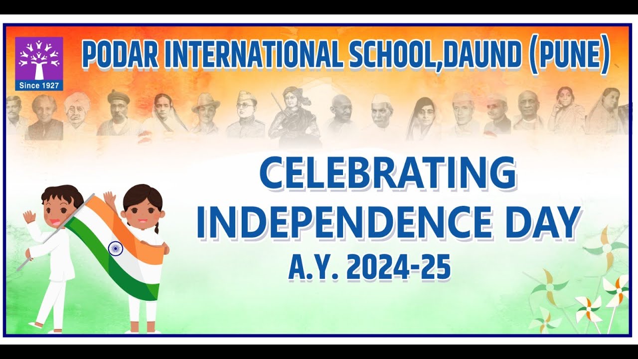 Podar International School, Daund Celebrated 78th Independence Day