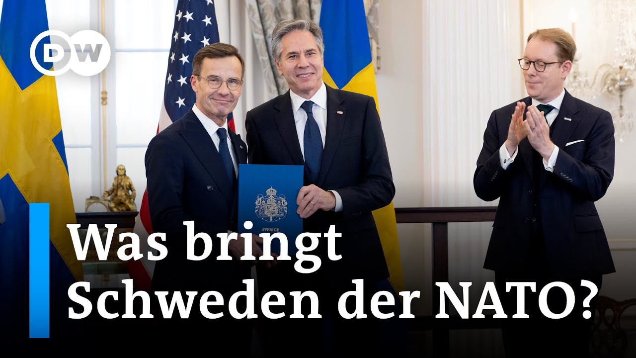 Was bringt Schwedens NATO-Beitritt dem Bündnis? | DW Nachrichten
