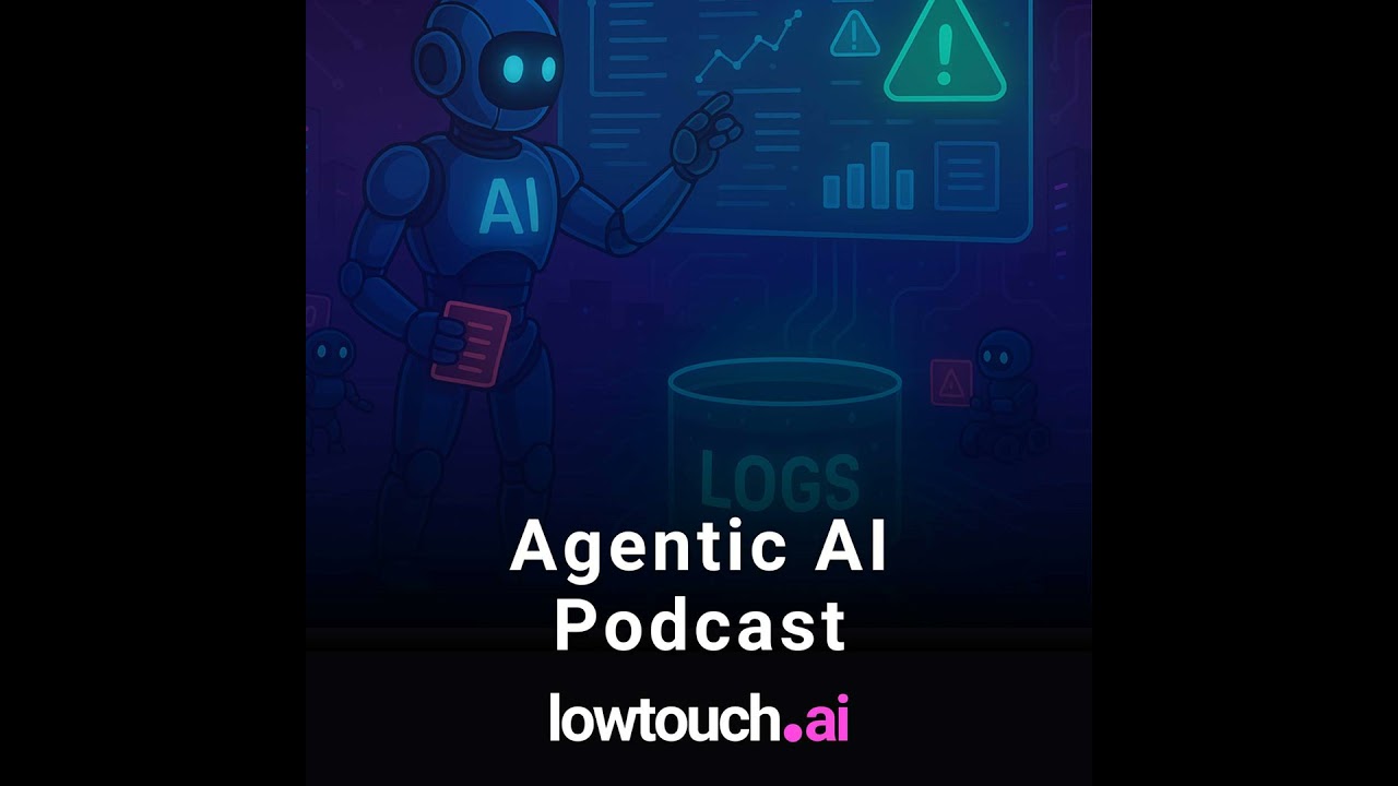 Agentic AI Blueprint for DevOps Log Management | Agentic AI Podcast by lowtouch.ai