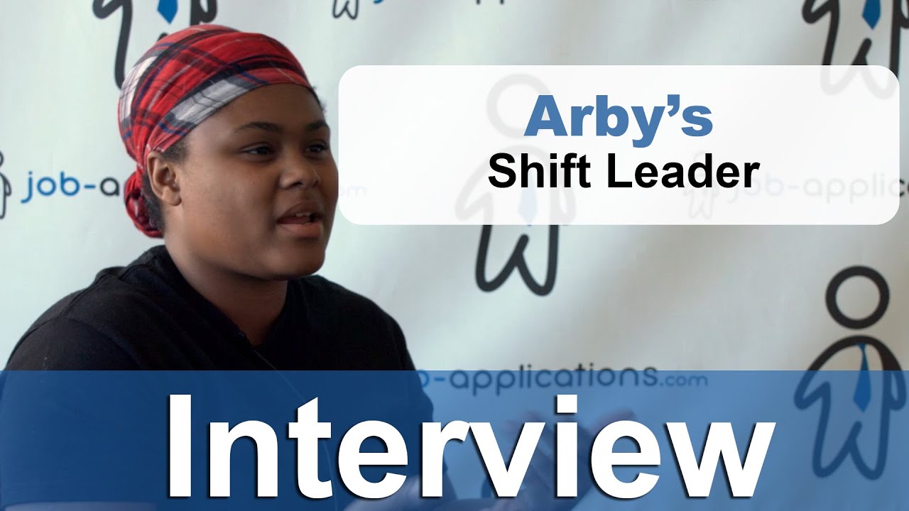 Arby's Interview - Shift Manager Job