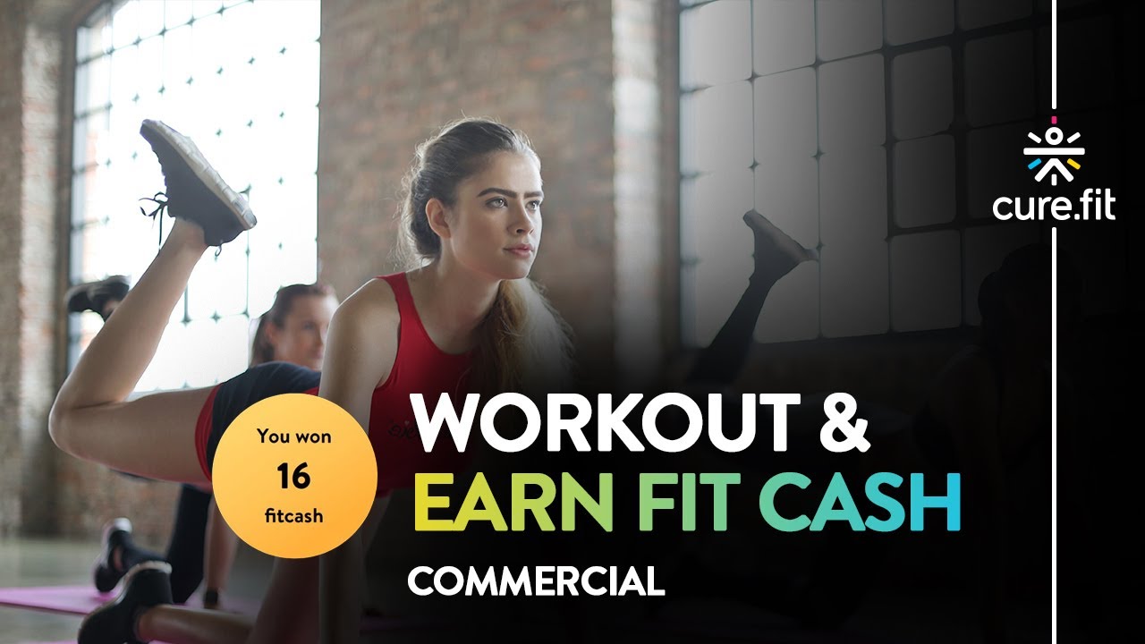 Тренируйтесь и зарабатывайте FitCash | Быть в форме выгодно! | Рекламный ролик Eat Fit | Скачайте приложение CureFit уже сегодня | CureFit