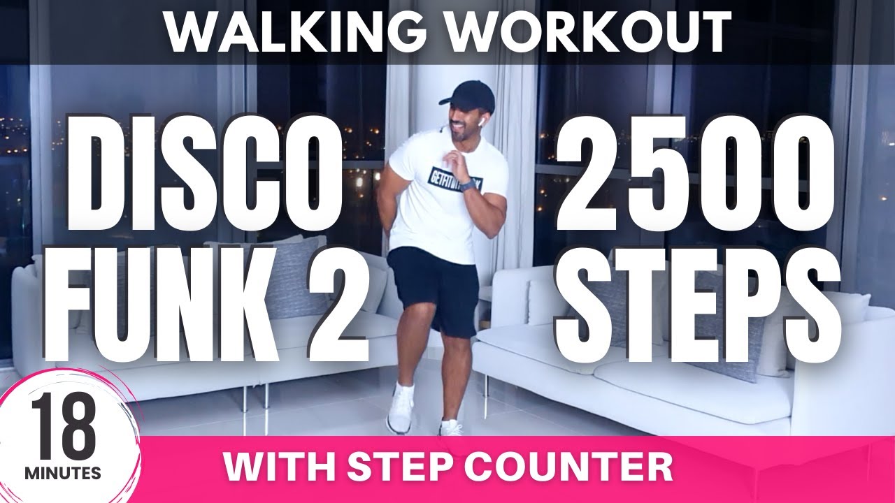 Disco Funk Workout | 2500 Steps in 18 minutes | Fun Walking Workout