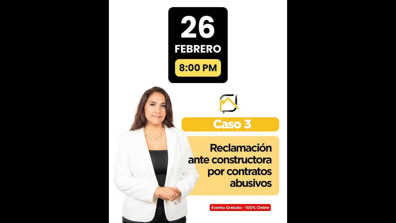CONSULTORIO JURIDICO INMOBILIARIO: IDENTIFICA CLAUSULAS ABUSIVAS EN CONTRATOS CON CONSTRUCTORAS