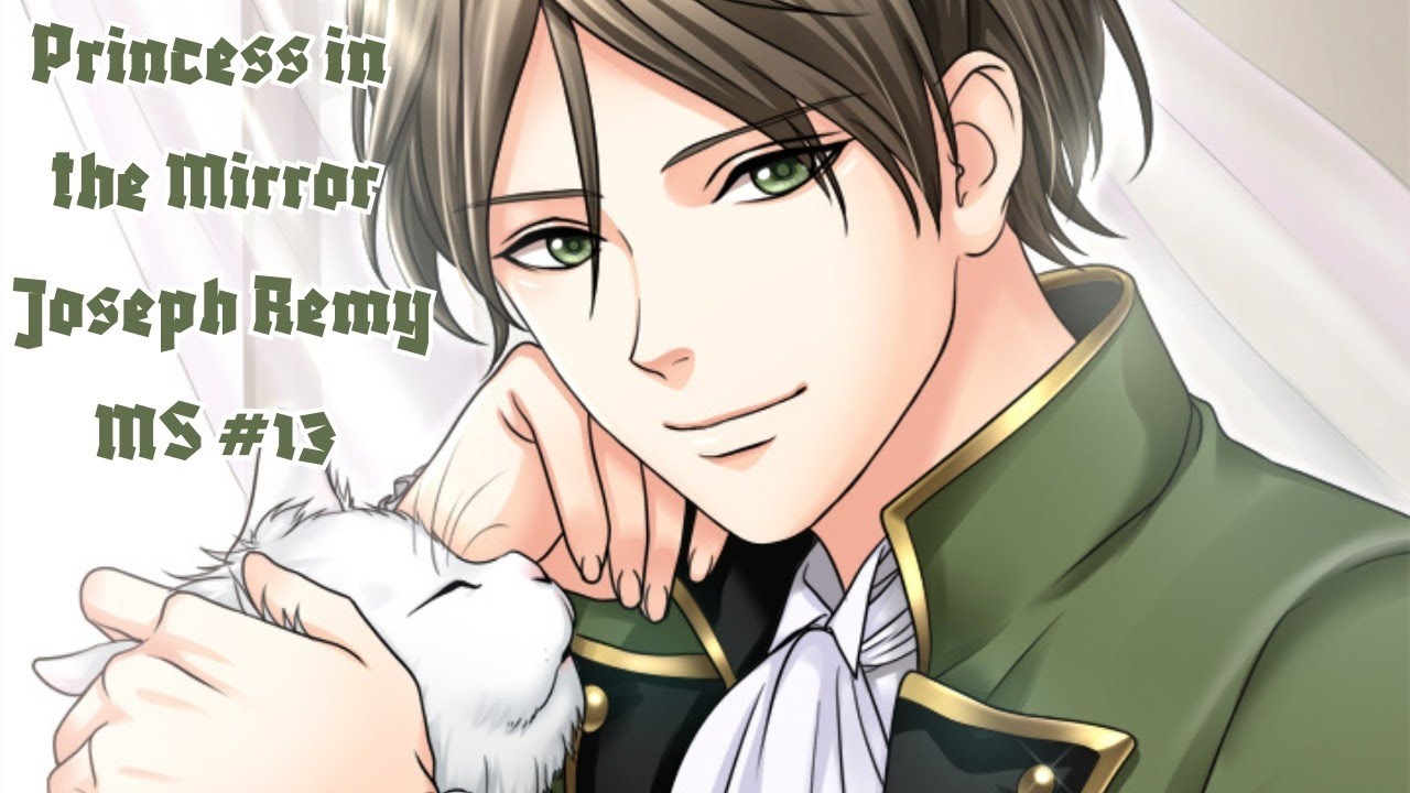 The Princess in the Mirror / Joseph Remy / Main Story #13
