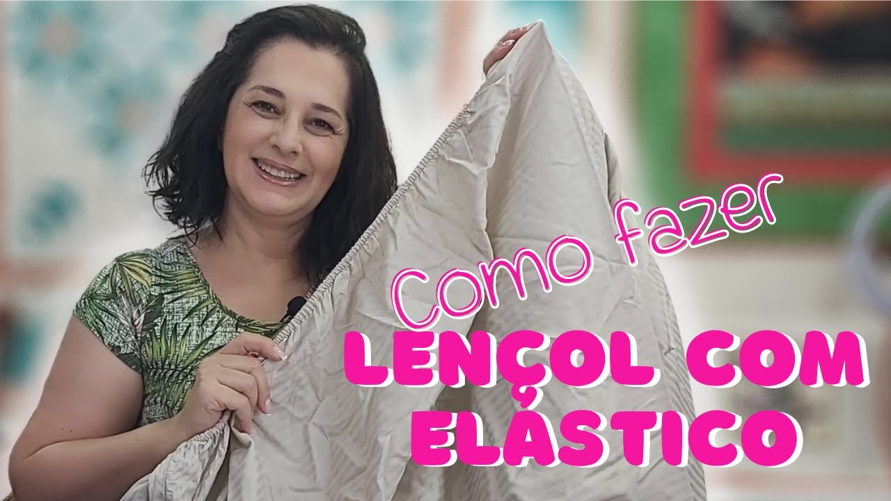 COMO FAZER LENÇOL COM ELÁSTICO | Dica para cortar calcular e costurar lençol com elástico