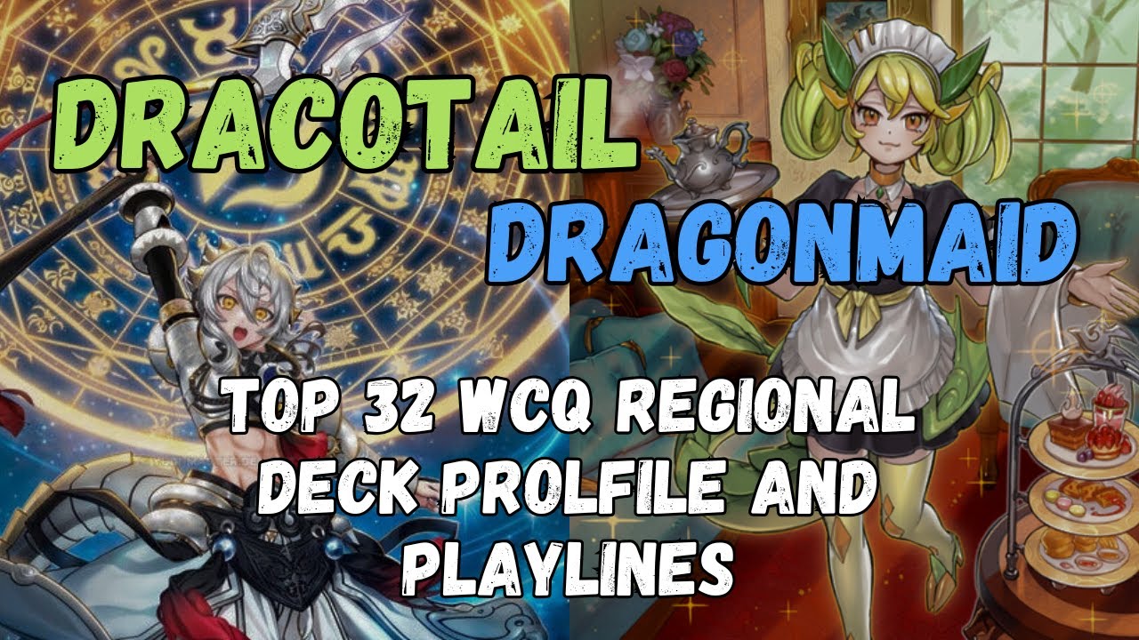 Dragonmaid Dracotail October 2025 TOP 32 WCQ Regional Deck Profile and Walkthrough!