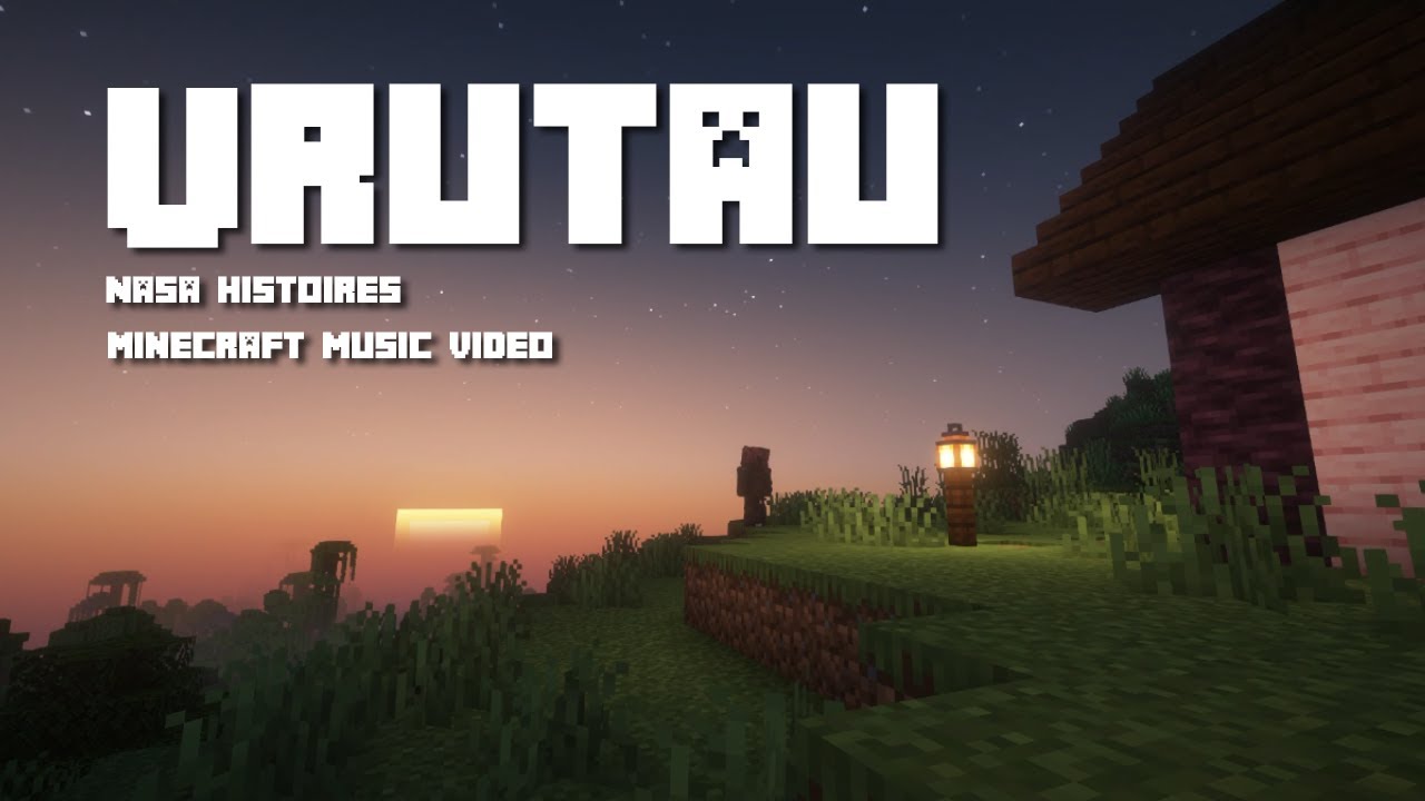Urutau - Nasa Histoires | Minecraft | Video musical