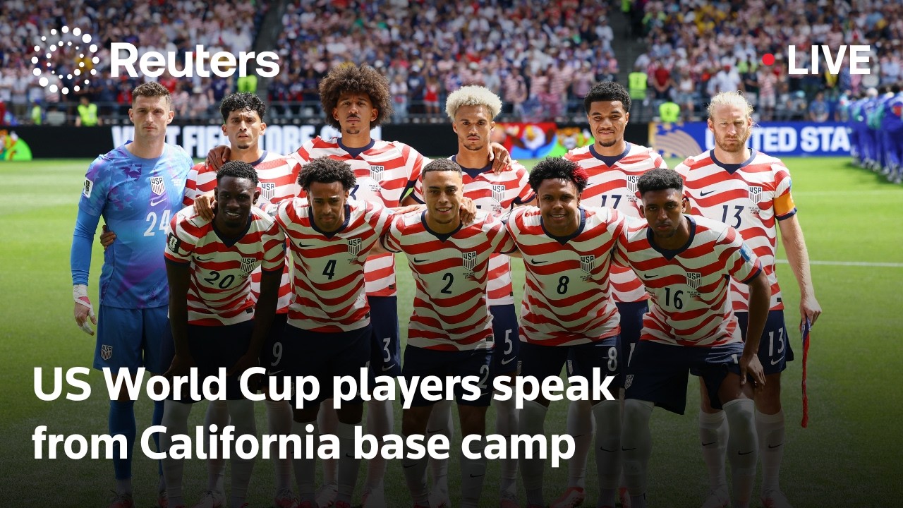 LIVE: US World Cup players speak from California base camp