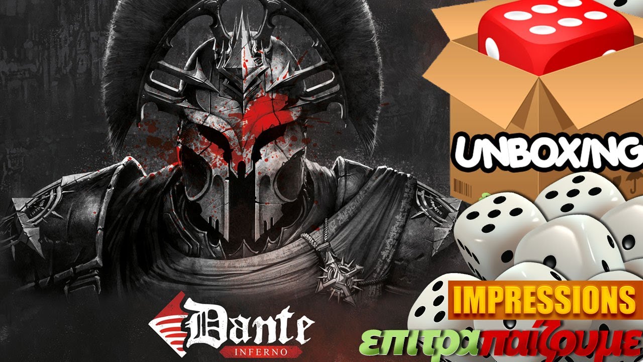 DANTE Inferno - Unboxing & Impressions by Epitrapaizoume.gr