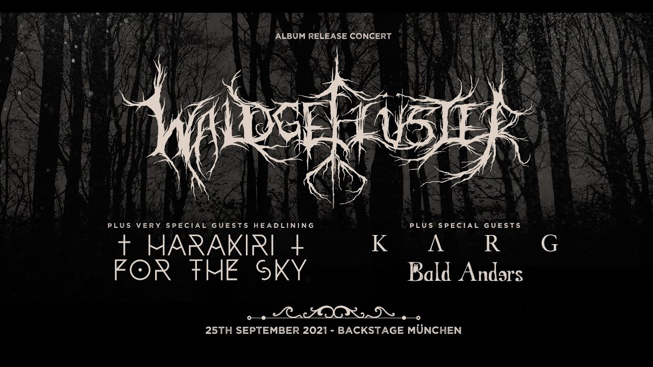 Waldgeflüster Album Release - Harakiri for the Sky - Karg - Bald Anders - Live at Backstage München