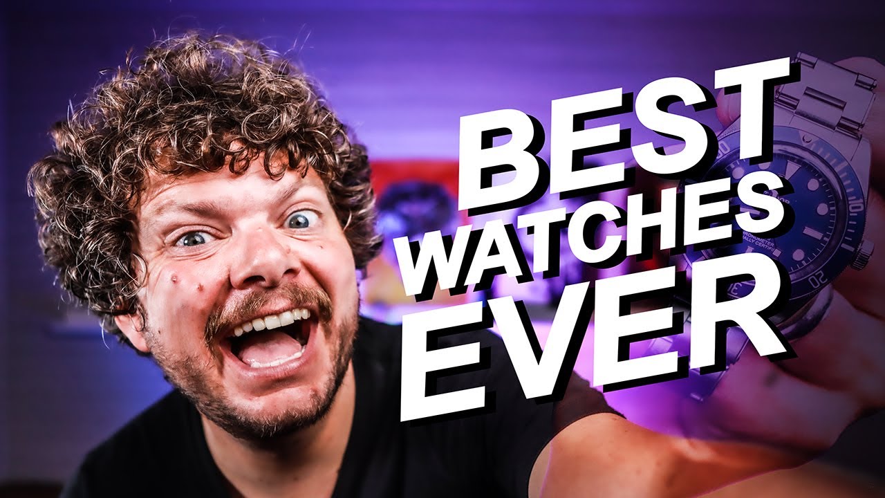 10 Best Watches I Have Ever Reviewed