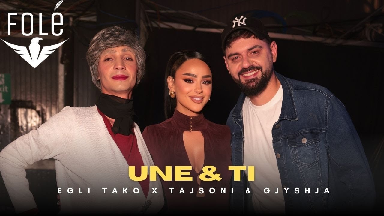 Egli Tako x Tajsoni & Gjyshja - Une & Ti