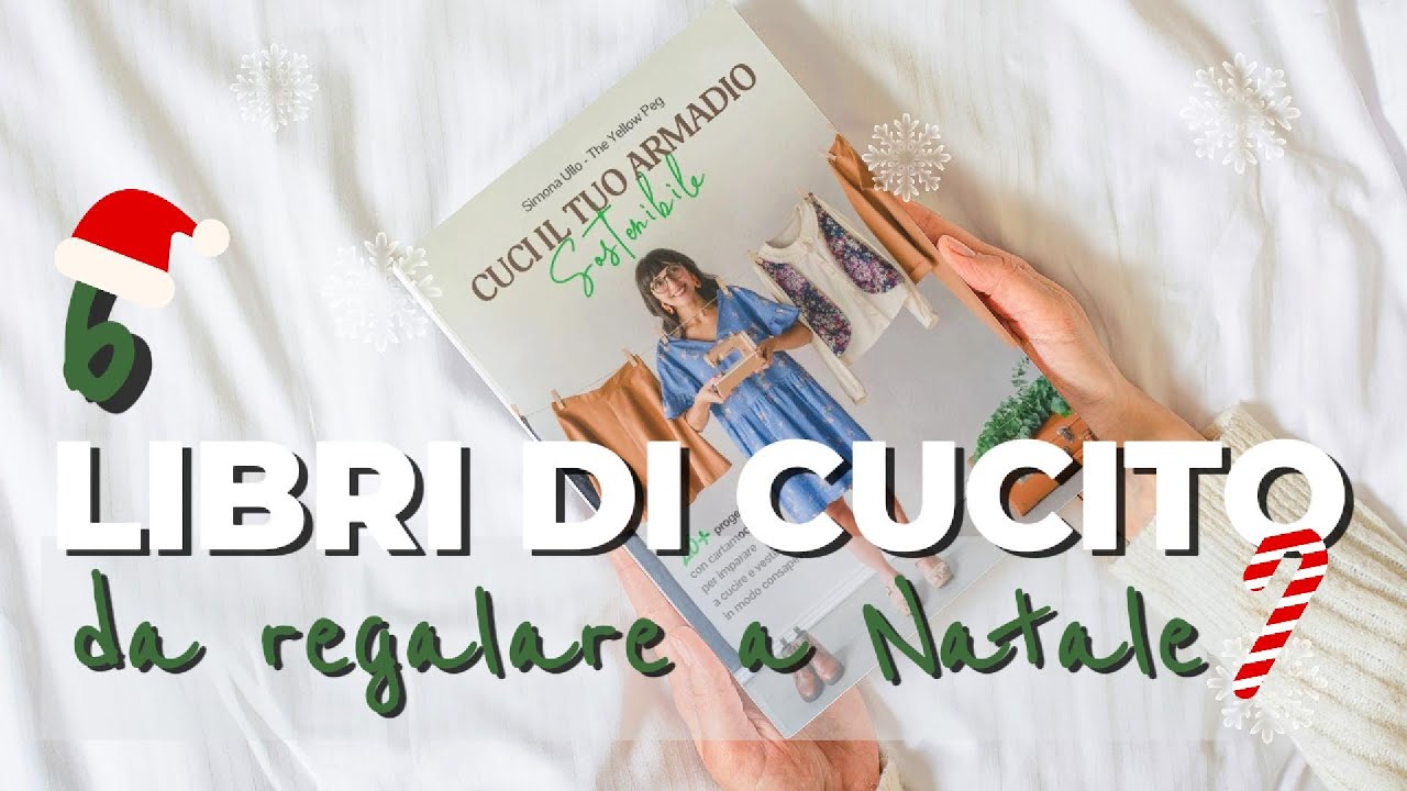 6 libri di cucito che valgono pi&ugrave; di una nuova macchina: manuali, romanzi & co (idee regalo Natale)