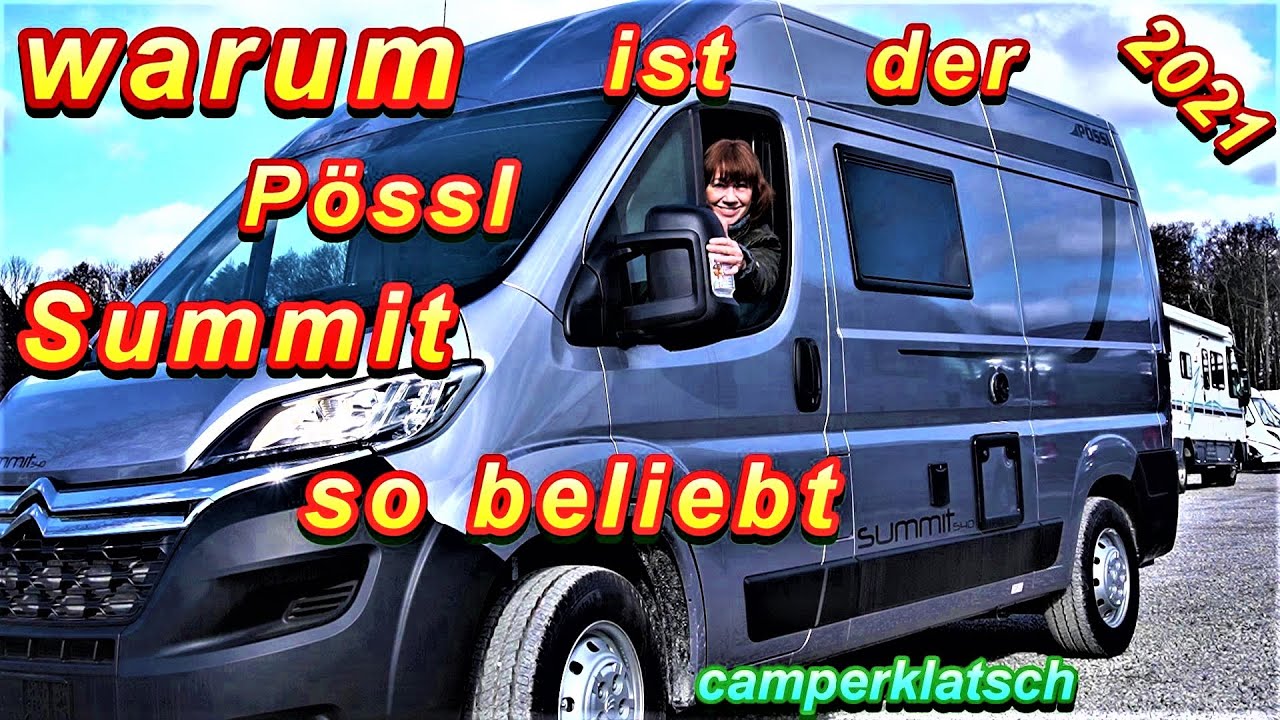 Pössl Summit 540 + Prime 🔥 Modell 2021 🔥 günstige Wohnmobile Kastenwagen 🔥 Camper Van Test Review