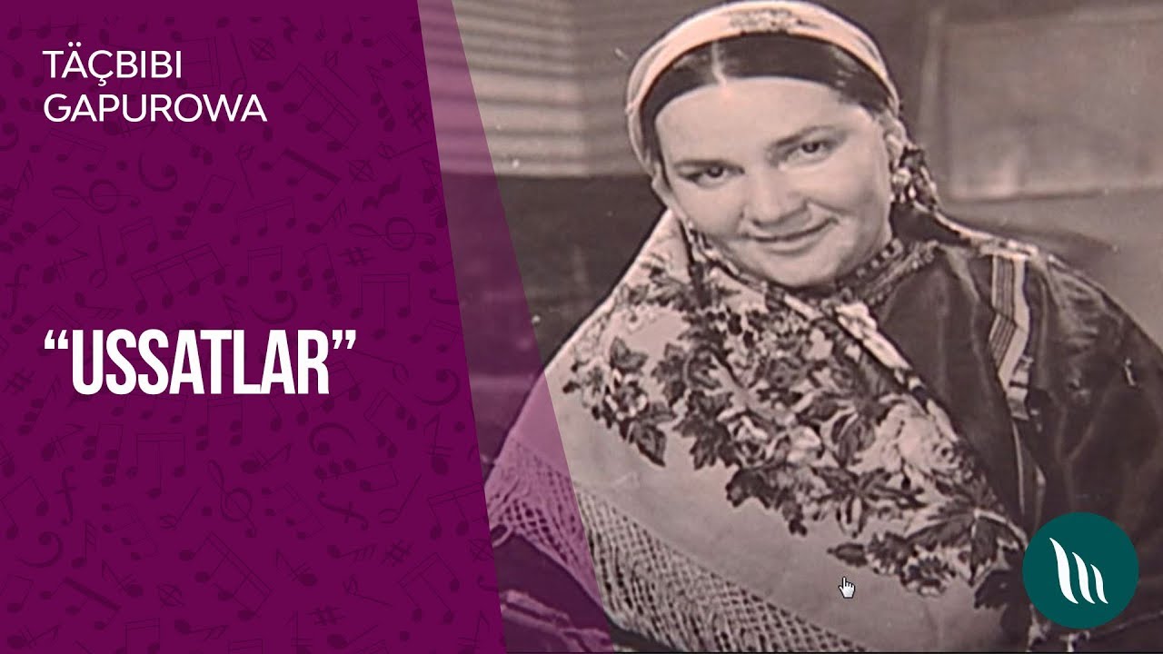 Ussatlar - T&auml;&ccedil;bibi Gapurowa | 2019