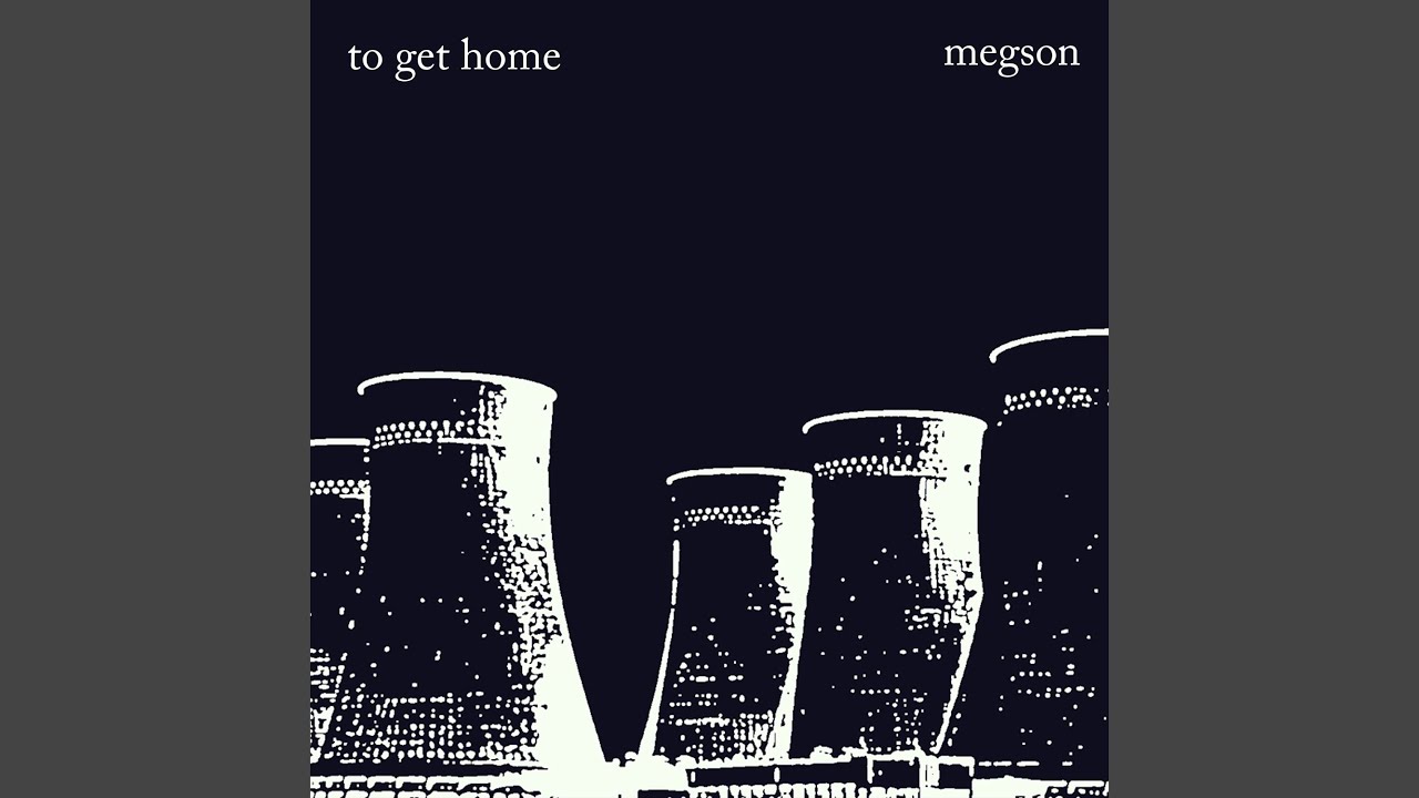 To Get Home