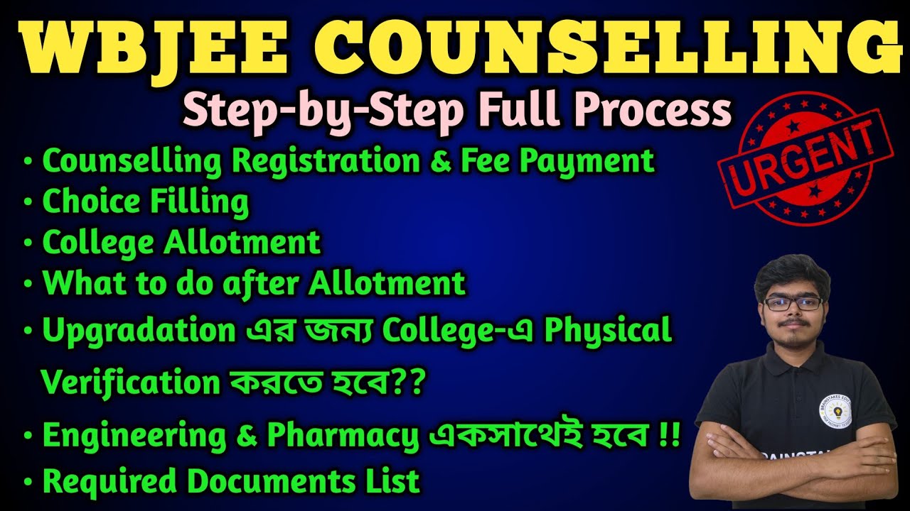 WBJEE Counselling Whole Process | Upgradation Rules | Required Documents | Choice Filling List