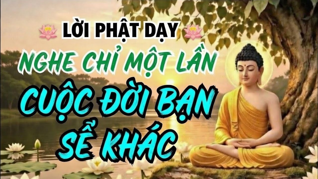 Nhớ Những Lời Phật Dạy Này 🪷 Tự Nhiên Cuộc Đời Bạn Sẽ Khác  | Pháp Âm Giác Ngộ 