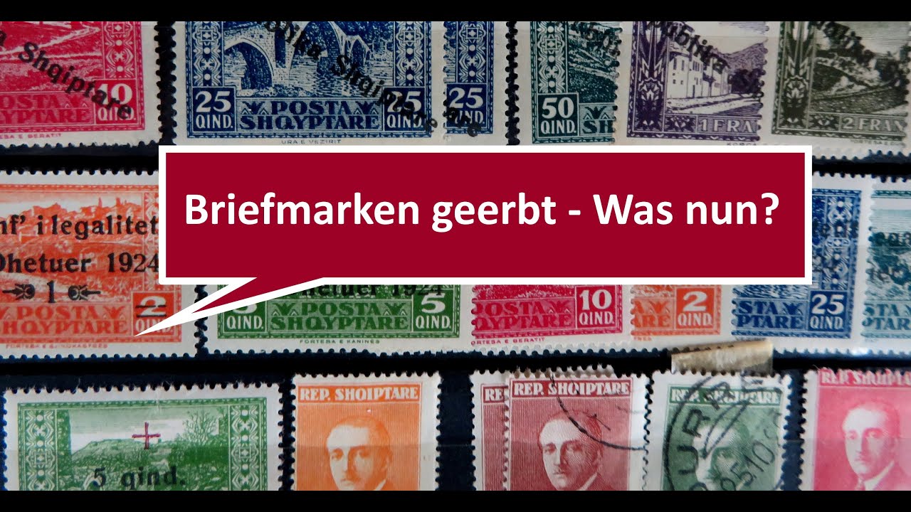 Briefmarken geerbt - Was nun? Briefmarkennachlass - Wertschätzung und Vermarktung