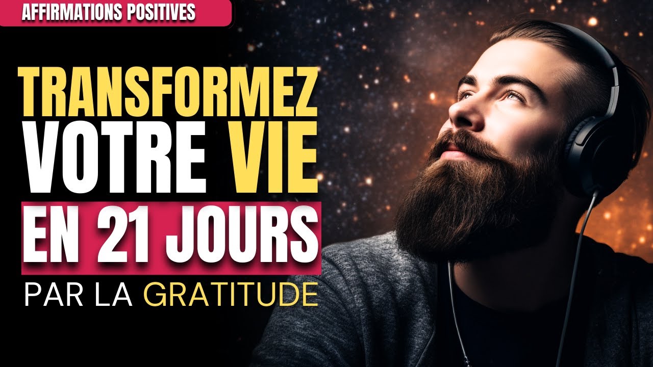 Changez Votre Subconscient En 21 Jours | Affirmations Positives de Gratitude | MG Meditation