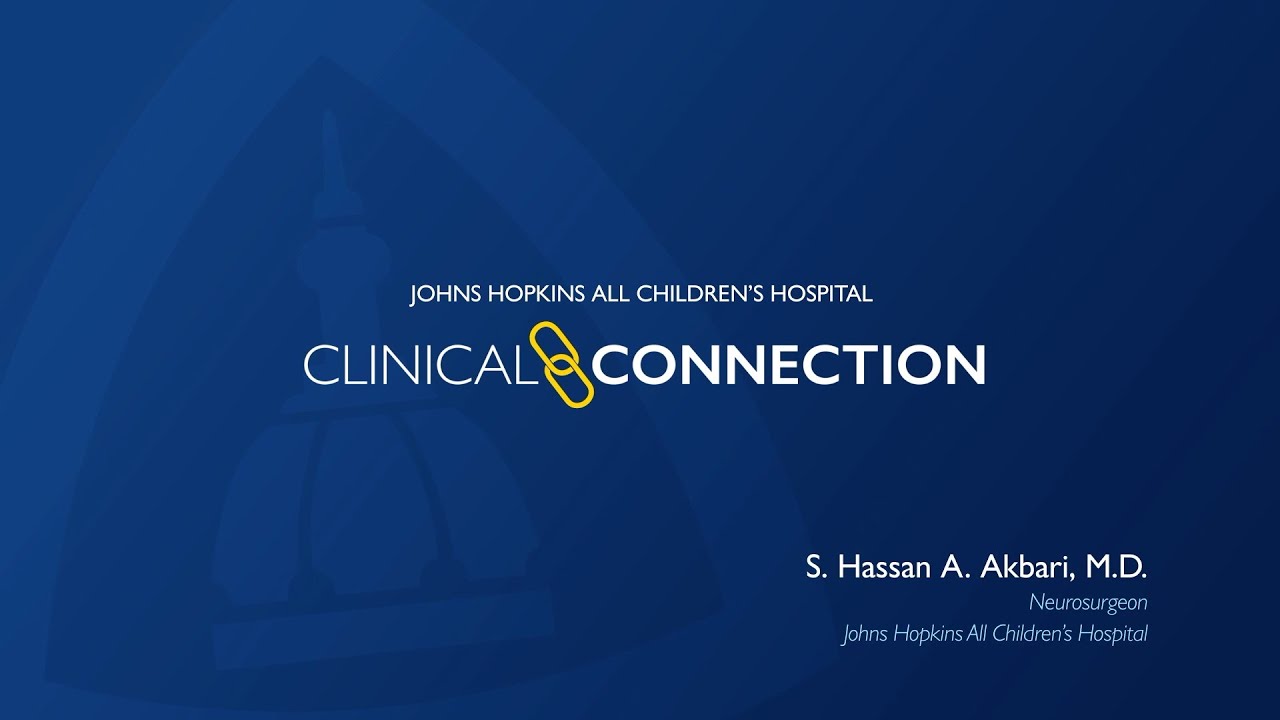 What a Neurosurgeon Wants Pediatricians to Know &mdash; S. Hassan A. Akbari - JHACH