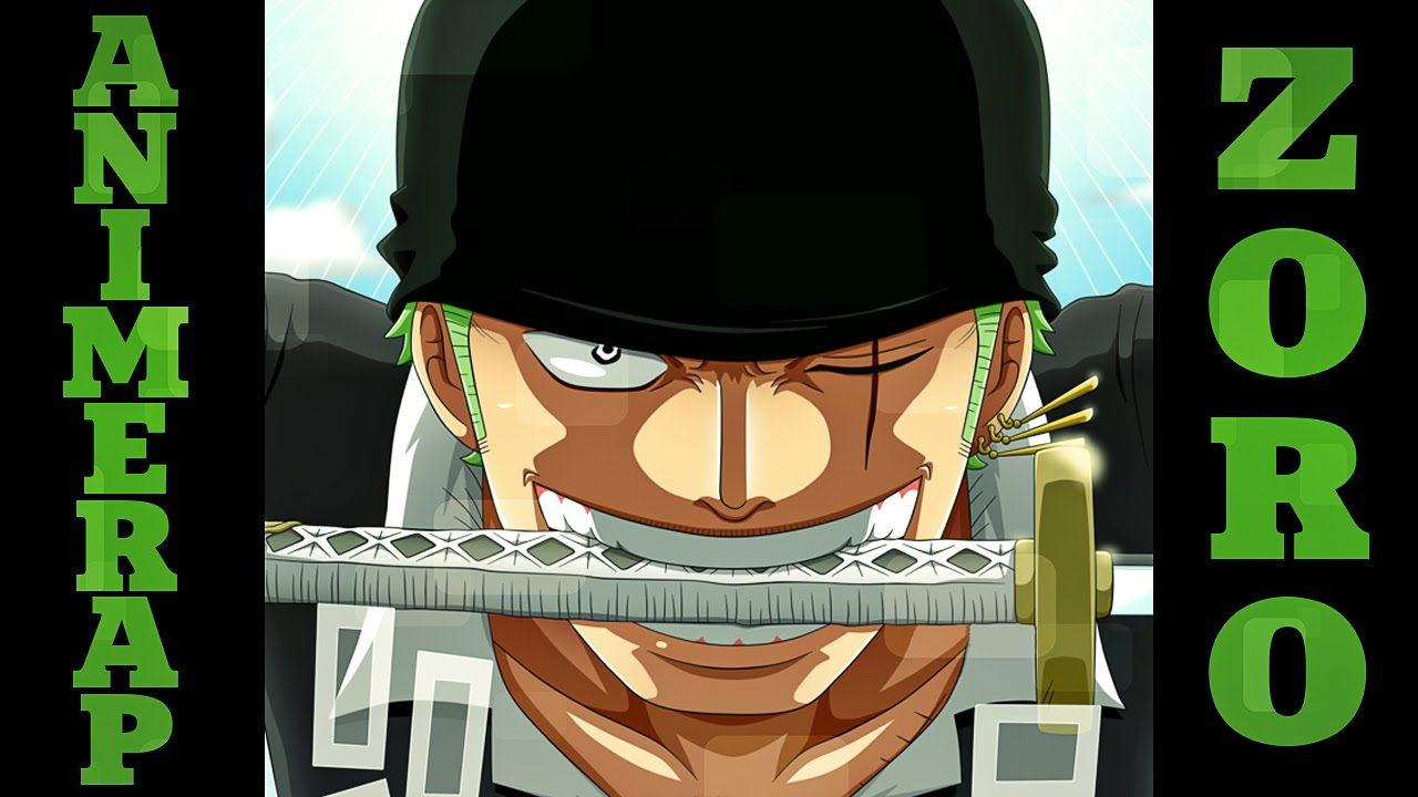 AnimeRap - Roronoa Zoro Rap 2016 | Реп про Ророноа Зоро | Ван Пис |