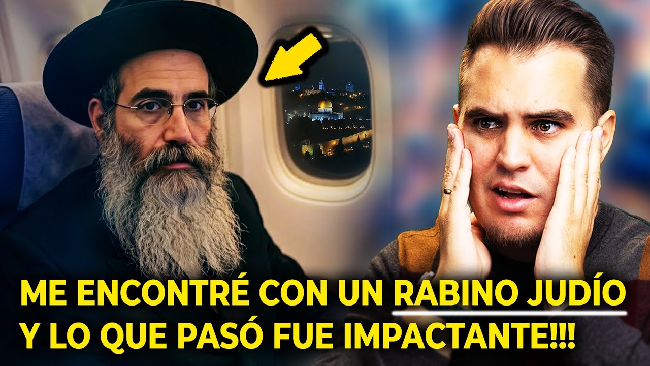 ¡IMPACTANTE!😱Me encontré con un RABINO JUDÍO en un avión y esto fue lo que sucedió…