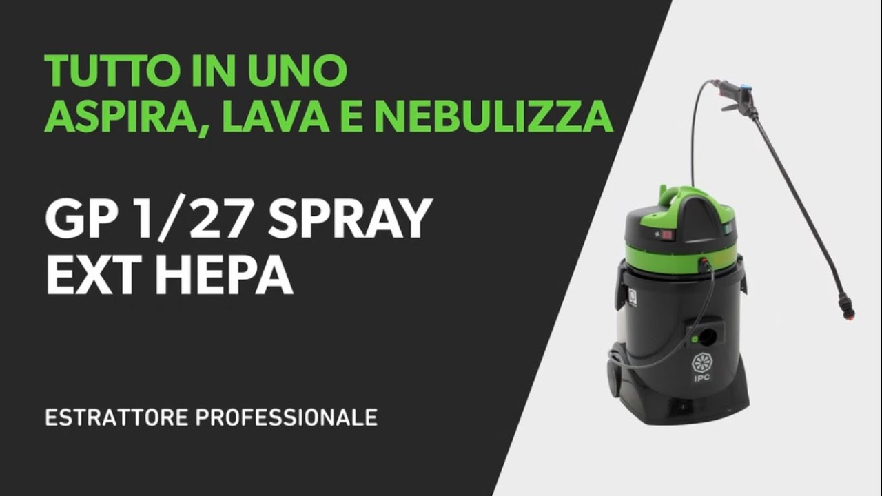 GP 1/27 Spray Ext HEPA: Tutto in uno, Aspira, Lava e Nebulizza