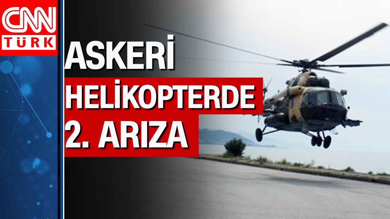 Bakımdan sonra havalanan askeri helikopter yine arızalandı