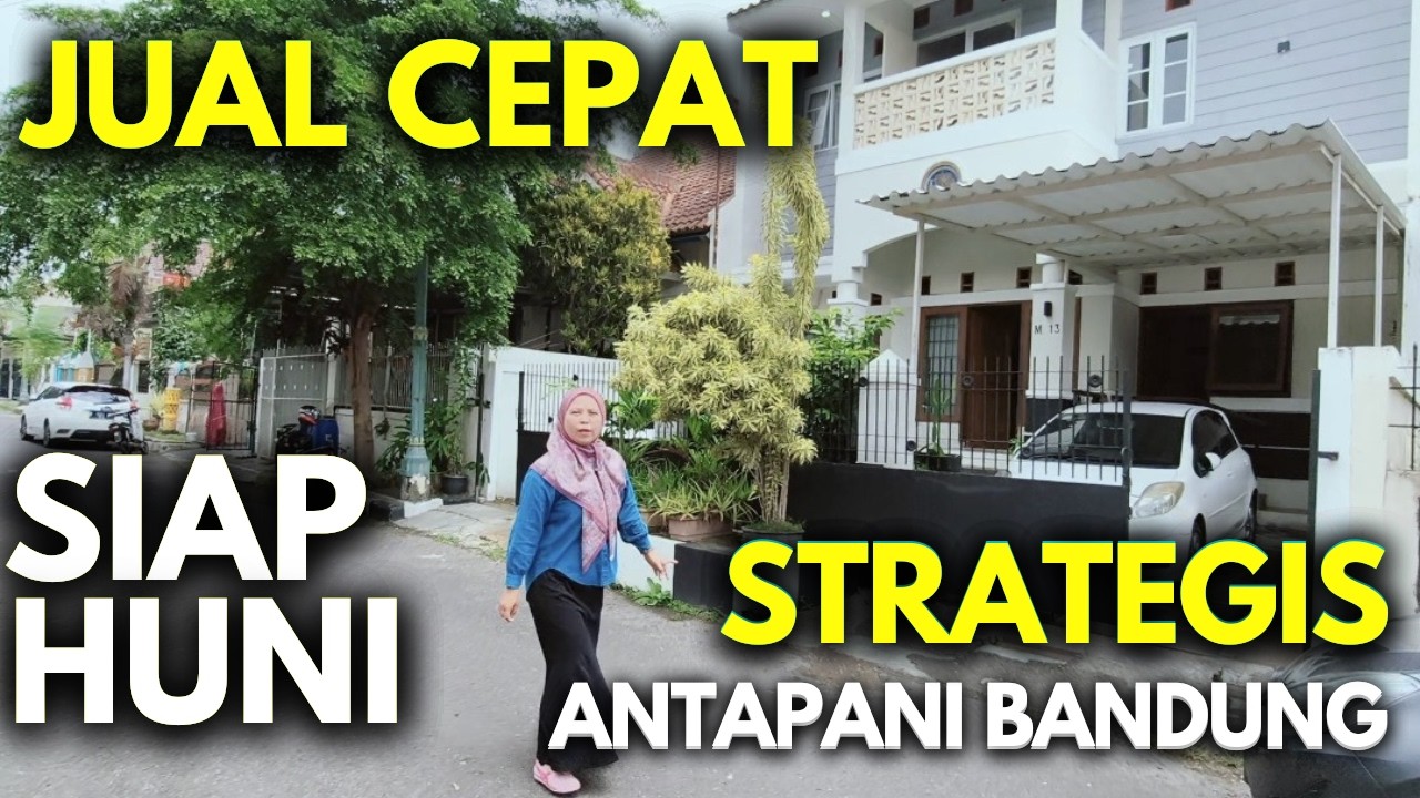 LOKASI FAVORITE RUMAH STRATEGIS SIAP HUNI ANTAPANI BANDUNG
