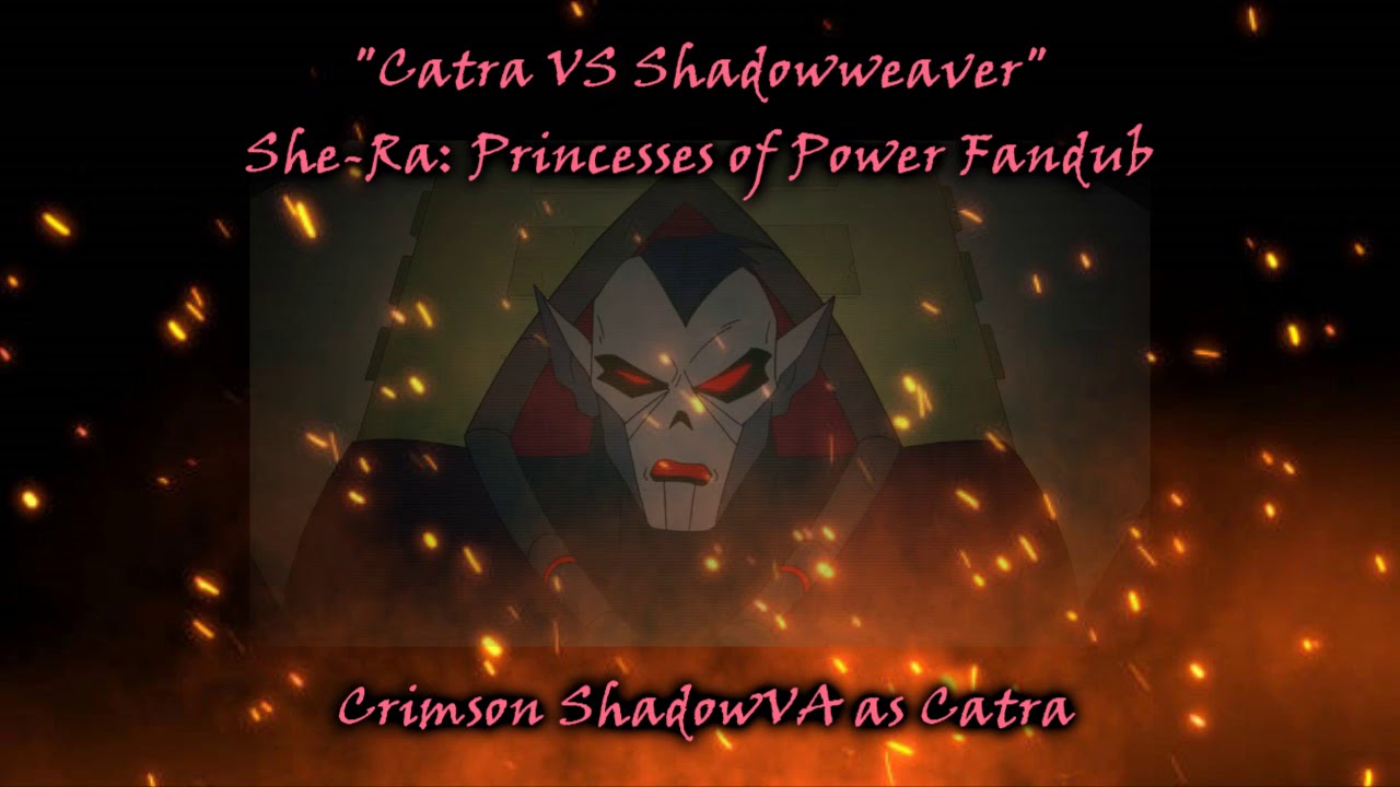 Catra VS Shadowweaver // SPOP Fandub