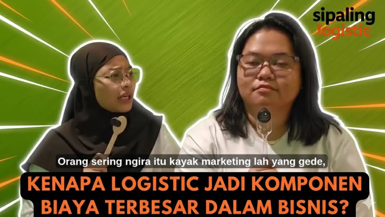 KENAPA LOGISTIC JADI KOMPONEN BIAYA TERBESAR DALAM BISNIS?