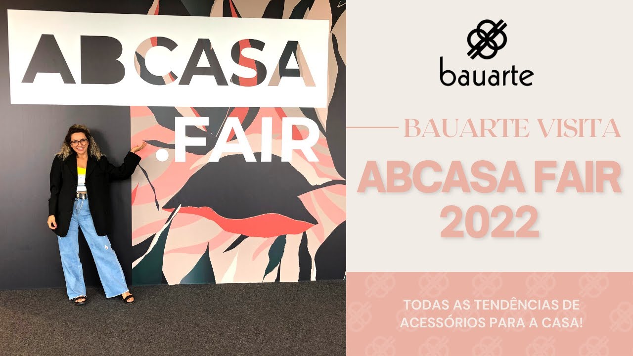 Todas as novidades da ABCasa Fair | Bauarte