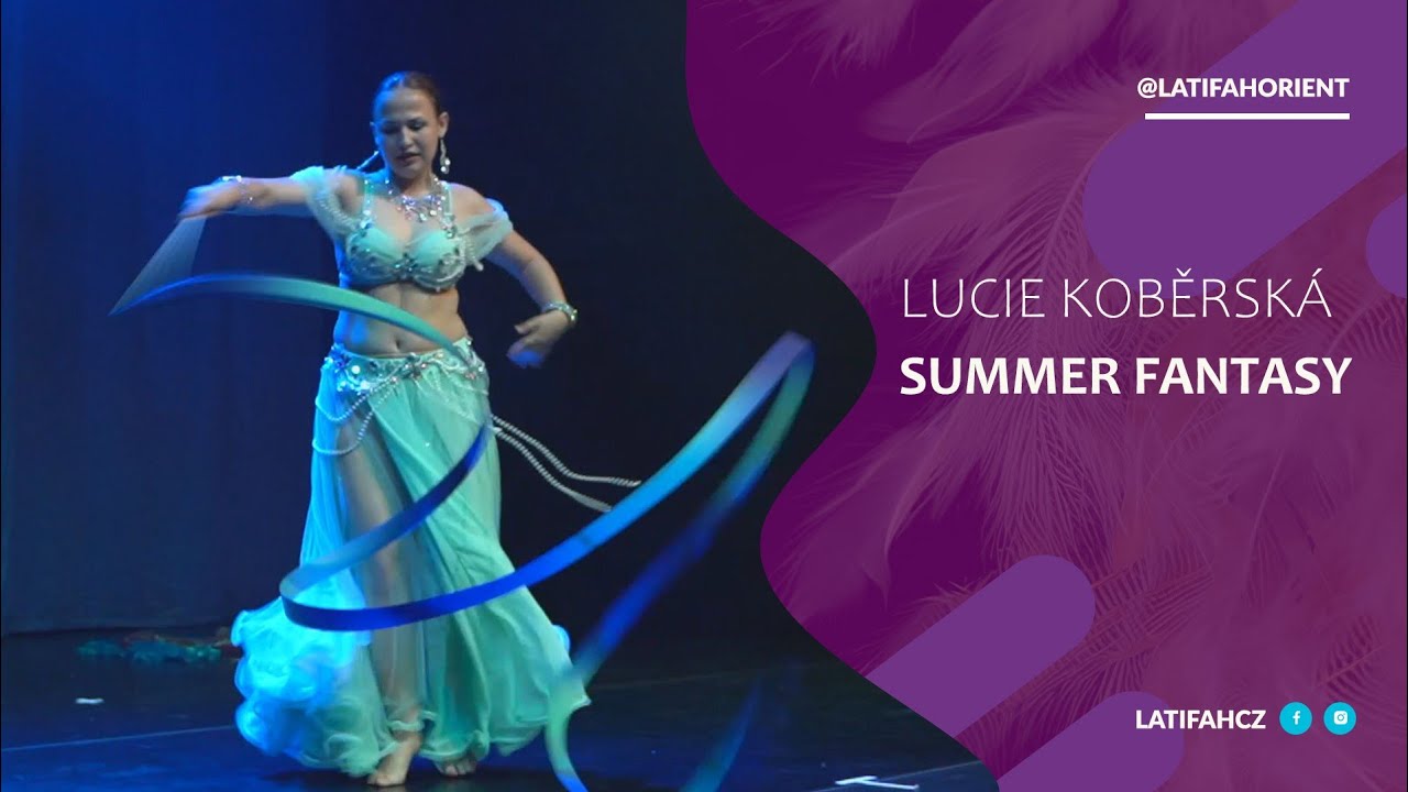 LATIFAH SHOW 2024 /  Lucie Koběrská / Show Summer Fantasy