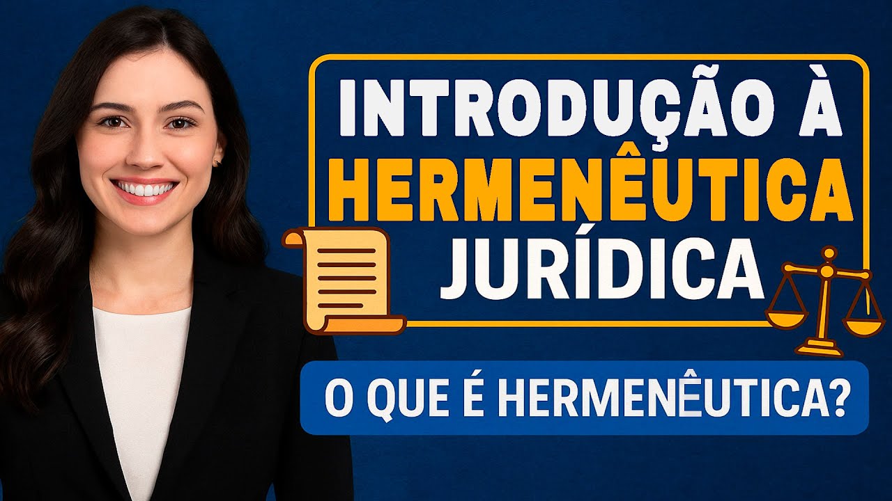 📜 INTRODUÇÃO À HERMENÊUTICA JURÍDICA ⚖️ O QUE É HERMENÊUTICA? RESUMO PARA INICIANTES NO DIREITO