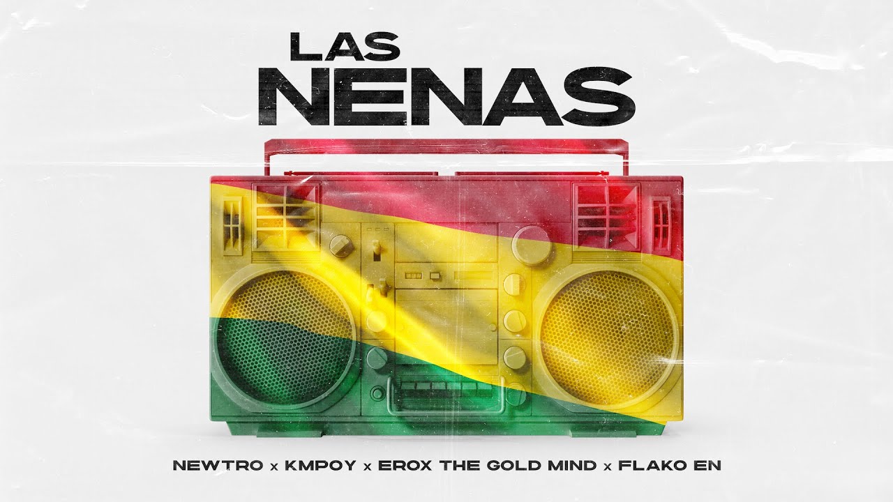 Newtro, Kmpoy, Erox the Gold Mind, Flako EN - LAS NENAS (Audio)