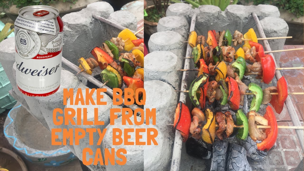 Ideas Make BBQ Grill From Empty  Beer Cans
