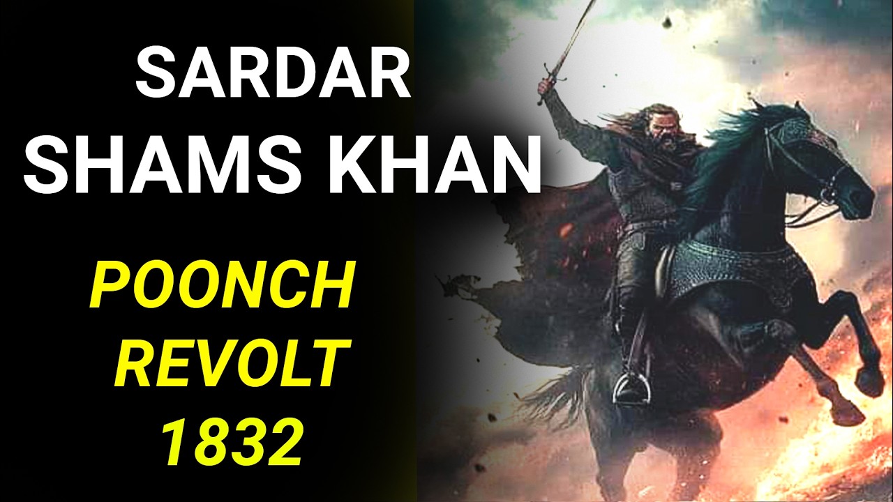 Sardar Shams Khan the Hero of 1832 Poonch Revolt against Gulab Sing #historyofkashmir #ranjeetsingh