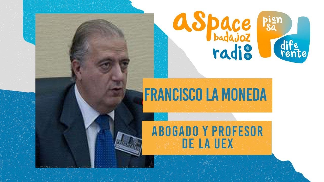 FRANCISCO LA MONEDA | ABOGADO, DOCTOR EN DERECHO Y PROFESOR UEX