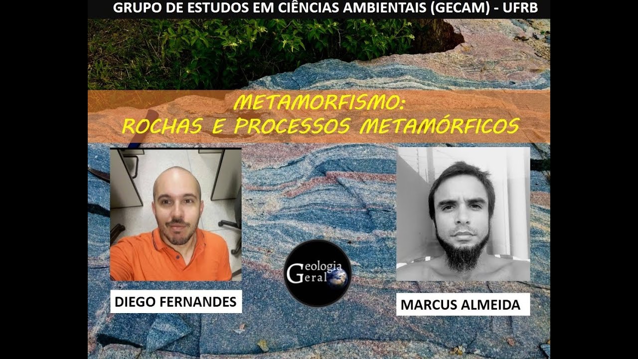 Metamorfismo: Rochas e Processos Metamórficos.
