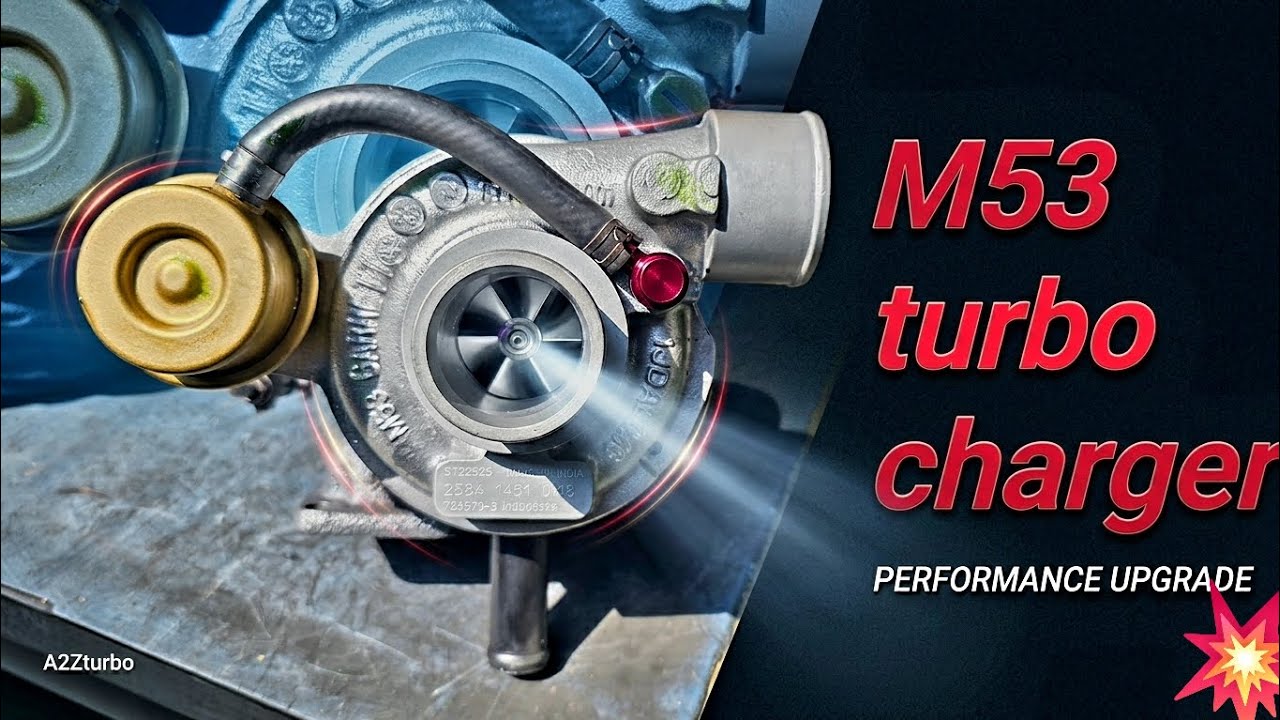What Makes the M53 TURBOCHARGER Special in Diesel Engines? turbocharger in diesel engine