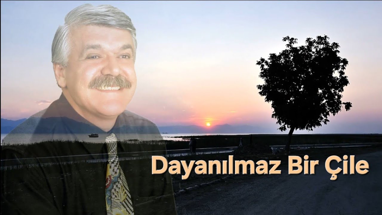 Dayanılmaz Bir Çile