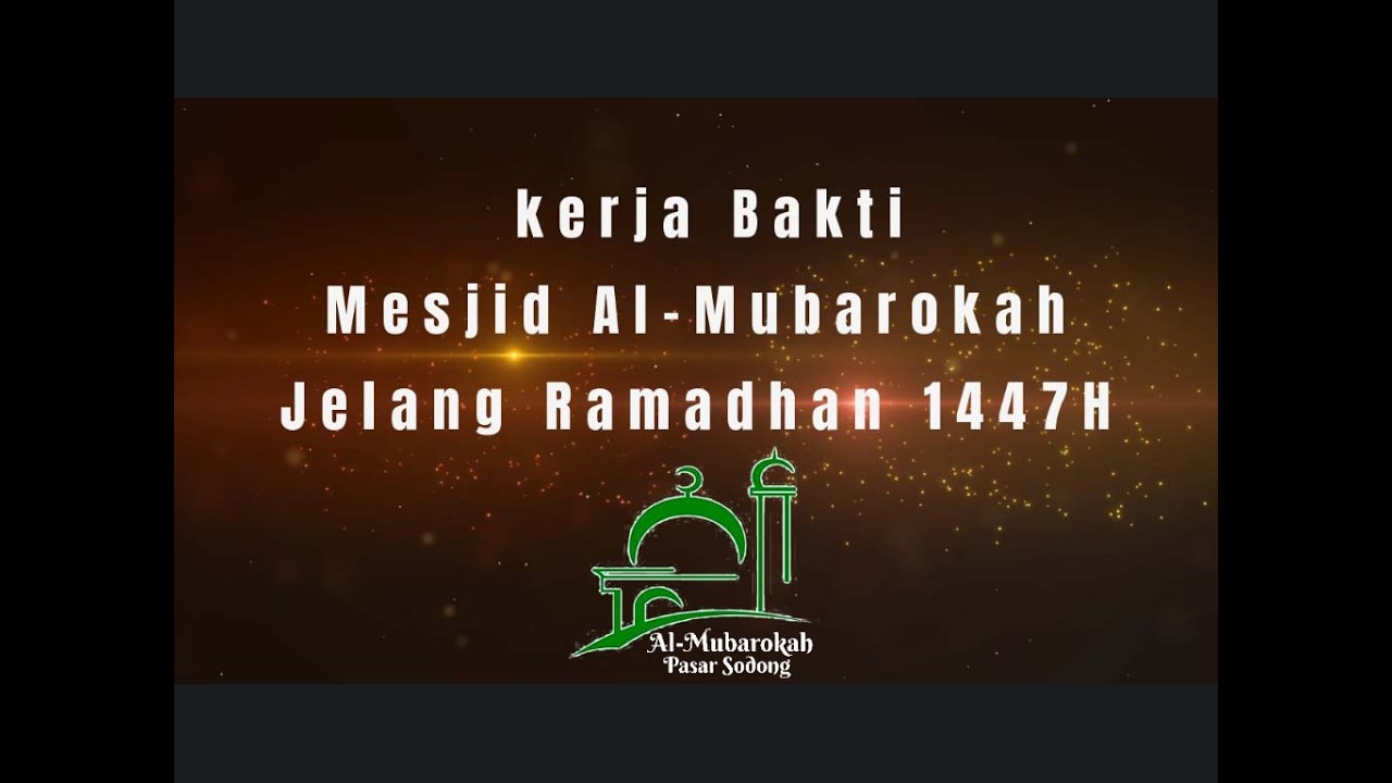 Kerja Bakti Jelang Ramadahan 1447 H