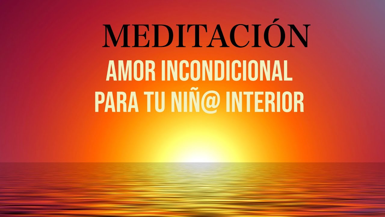 Meditación Guiada  Calmar la Ansiedad con AMOR: Auto-Amor para tu Niña o Niño Interior