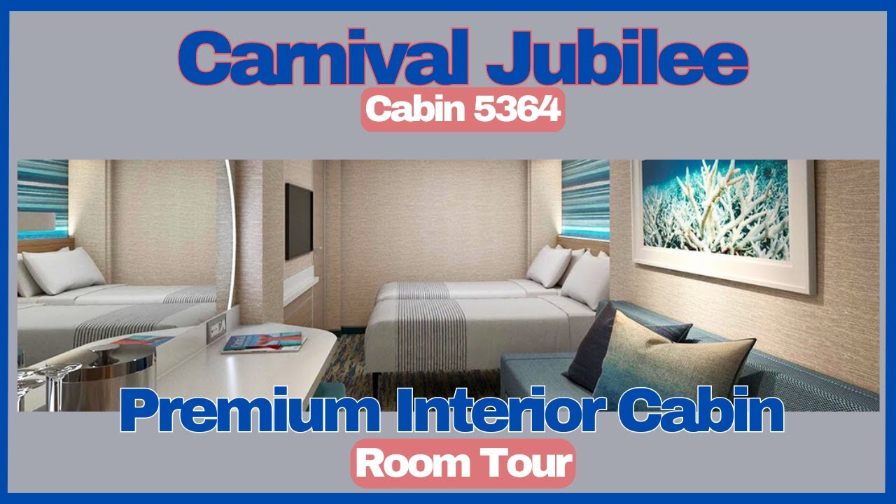 Carnival Jubilee Cabin 5364 Room Tour-Premium Interior Cabin-Excel Class Cabin 5364