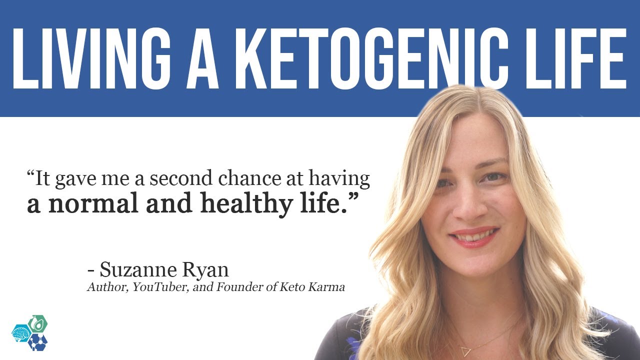 Living a Ketogenic Life: Suzanne Ryan Interview Clip